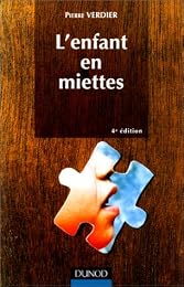 L' enfant en miettes