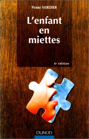 L' enfant en miettes