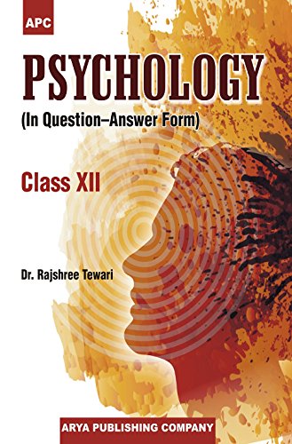 Mentor in Psychology (In Question-Answer Form) - Class XII