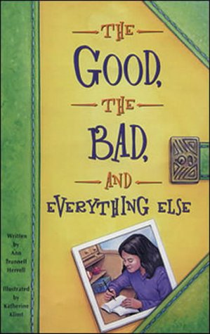 The Good, the Bad, and Everything Else: Challenges and Choices (Literacy Links Chapter Books)