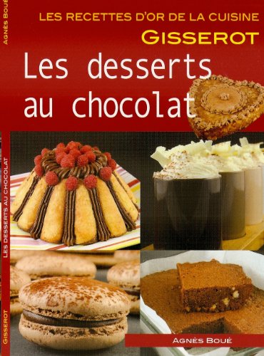 Desserts au Chocolat - Recettes d'Or by (Paperback)