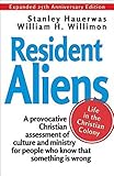 Resident Aliens: Life in the Christian Colony (Expanded 25th Anniversary Edition)