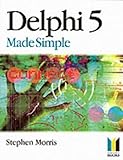 Delphi Version 5 Made Simple, Second Edition (Made Simple Computer)