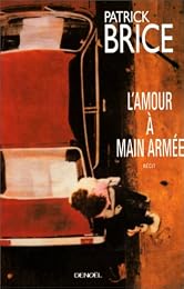 L' amour à main armée