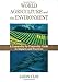World Agriculture and the Environment: A Commodity-By-Commodity Guide To Impacts And Practices - Book by Jason Clay