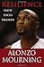 Resilience: Faith, Focus, Triumph - Book by Alonzo Mourning