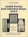 Swedish Weaving/Huck Embroidery Designs Book 2 by