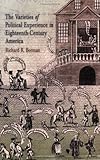 Front cover for the book The Varieties of Political Experience in Eighteenth-Century America by Richard Beeman