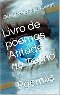 Livro Livro de poemas Atitude ou Teoria?: Poemas