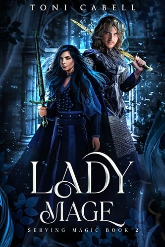 Lady Mage: A YA Epic Fantasy (Serving Magic Book 2) en promo sur Amazon