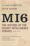 Image de Mi6: The History of the Secret Intelligence Service, 1909-1949