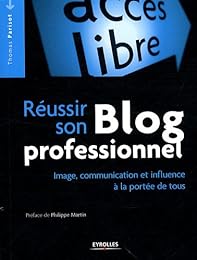 Réussir son blog professionnel