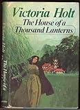The House of a Thousand Lanterns