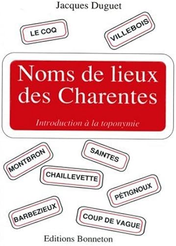 Download Noms de lieux des Charentes PDF