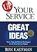UP Your Service! Great Ideas - Book by Ron Kaufman