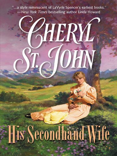 His Secondhand Wife by Cheryl St.John