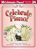 Celebrate Piano Lesson and Musicianship 2A