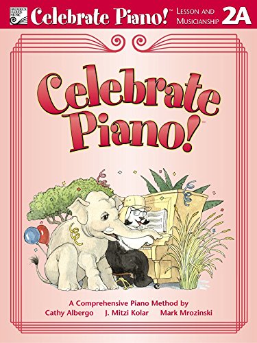 Celebrate Piano Lesson and Musicianship 2A
