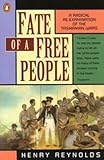 Front cover for the book Fate of a Free People by Henry Reynolds