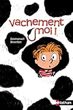 Vachement moi by