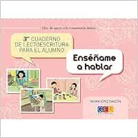 3º Cuaderno de lectoescritura para el alumno / Editorial GEU/ Recomendado de Infantil-Primaria / Mejora la lectoescritura / Hablidades de estructuración (Pedagogia)