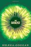 The Catalyst: The Wars of Angels Book One (The War of Angels)