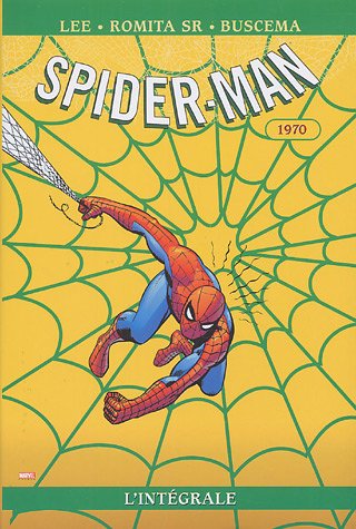 Spider-Man l'Intégrale : 1970 by (Hardcover)