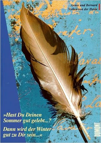 Amazon It Hast Du Deinen Sommer Gut Gelebt Heide Annie Von Der Nollen Bernard Libri