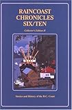 Raincoast Chronicles Eleven Up Howard White