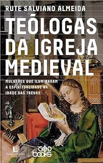 Livro Teólogas da Igreja Medieval