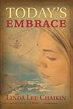 Today's Embrace (East of the Sun #3)