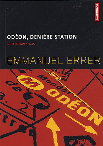 Odéon, dernière station