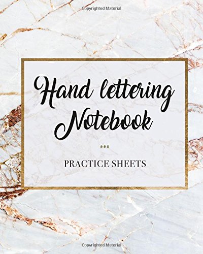 Hand Lettering Notebook Practice Sheets: 120 Pages | Calligraphy & Hand Lettering Practice Paper: Volume 3 (Hand Lettering for Fun) Paperback – 26 Feb 2018