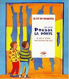 Pousse la porte