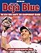 Deja Blue: The New York Giants' 2011 Championship Season by New York Post