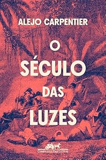 Livro O século das luzes (Nova edição)