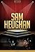 Sam Heughan Unauthorized & Uncensored (All Ages Deluxe Edition with Videos)