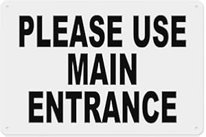 Please Use Main Entrance Metal Sign Aluminum Warning Tin Signs for Outdoor Business Yard Lawn Farmhouse Garden Patio Wall Dec