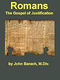 ROMANS: The Gospel of Justification
