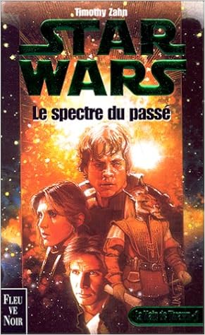 Star Wars An 19 La Main De Thrawn Tome 1 Le Spectre Du - 