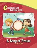 Psalm 100 - Coloring and Activity Book: Bible Chapters for Kids