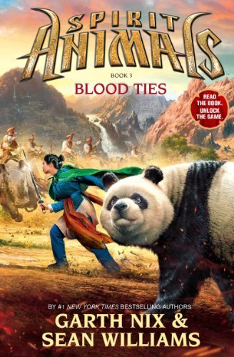 Spirit Animals: Book 3: Blood Ties by Garth Nix (2014-03-25)
