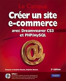 Créer un site e-commerce avec Dreamweaver CS3 et PHP-MySQL