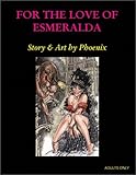 For the Love of Esmeralda