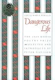 Dangerous Life, Perillo, Lucia M., 1555530591