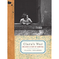 Clara's War: One Girl's Story of Survival book cover