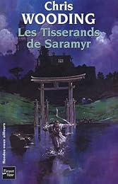 Les  tisserands de Saramyr