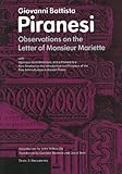 Observations on the Letter of Monsieur Mariette: With Opinions on Architecture, with a Preface to a New Treatise on the Introduction and Progress of ... Europe in Ancient Times (Texts & Documents)
