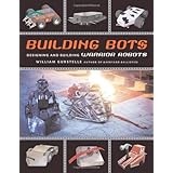 Building Bots: Designing and Building Warrior Robots