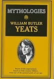 Mythologies, Yeats, W. B., 0020556209